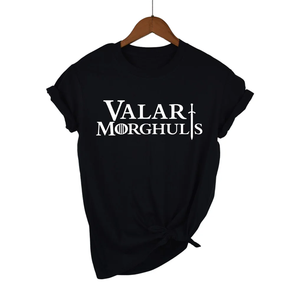 لعبة من عروش Valar Morghulis T قميص المرأة تي شيرت القطن التي شيرت ملابس الصيف أعلى حصلت المحملة زائد حجم