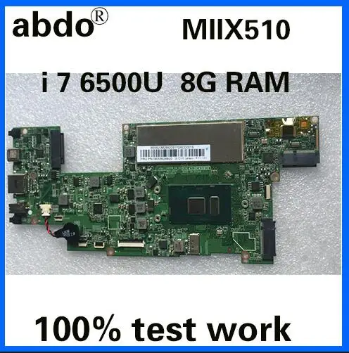 Abdo MIIX510 материнская плата для Lenovo MIIX510-12ISK MIIX 510-12ISK Материнская плата ноутбука процессор i7 6500U 8G ram тестовая работа
