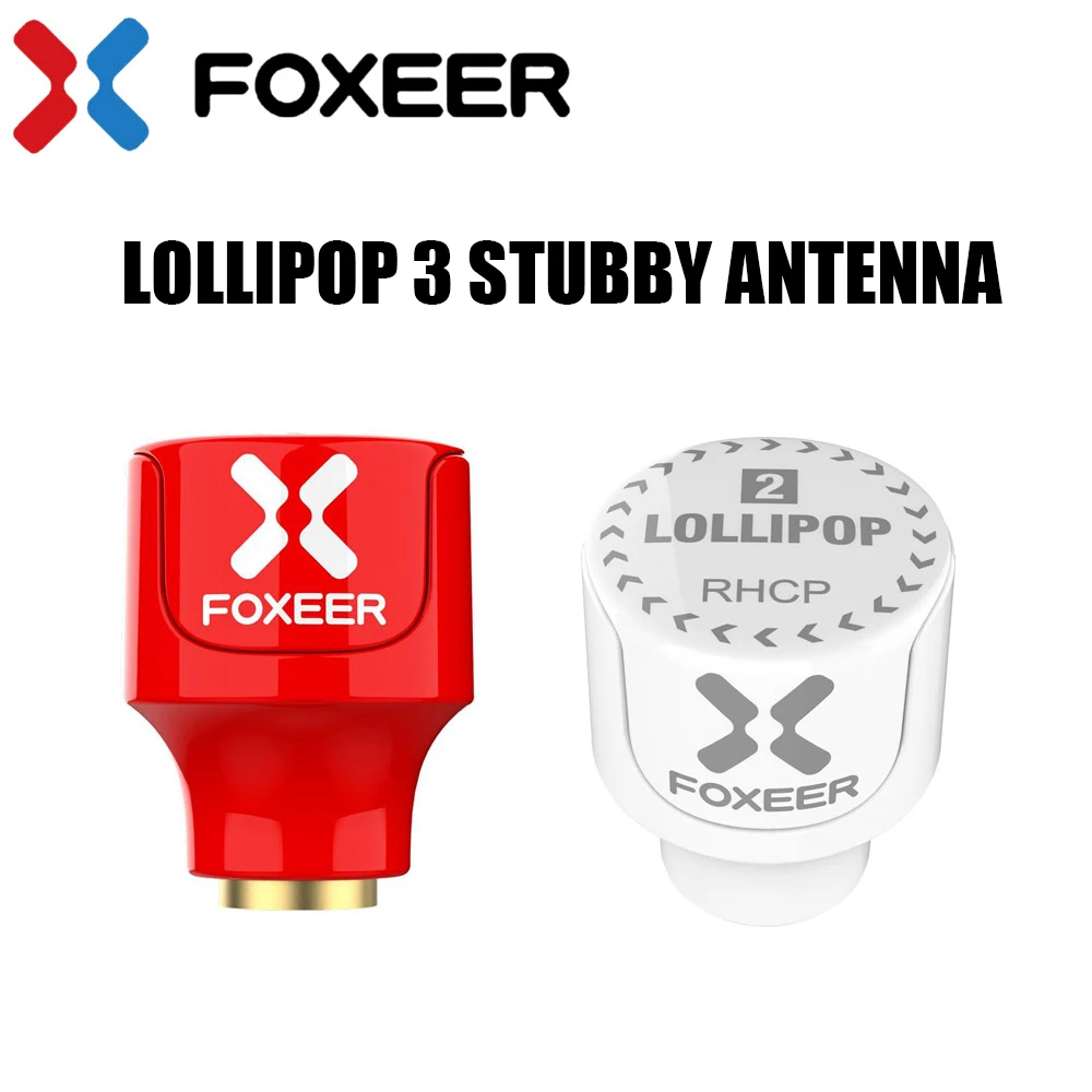 Foxeer Lollipop 3 Stubby антенна 5 8G 2.3Dbi RHCP LHCP 22 7 мм 4 8 г FPV SMA микро Грибная приемная для Racing drone