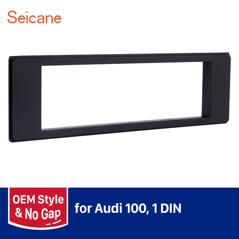 Seicane 1Din Car Radio Fascia Frame For Audi 100 182*53mm Stereo Audio