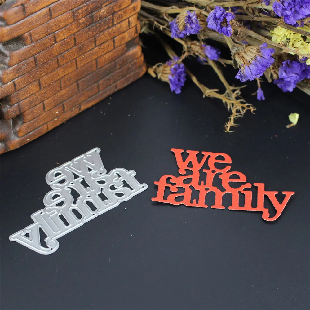 

Decorative We Are Family Dies Cutting Metal Create Embossing Scrapbooking Steel Craft Dies Cuts Stamp Paper Card Stencil