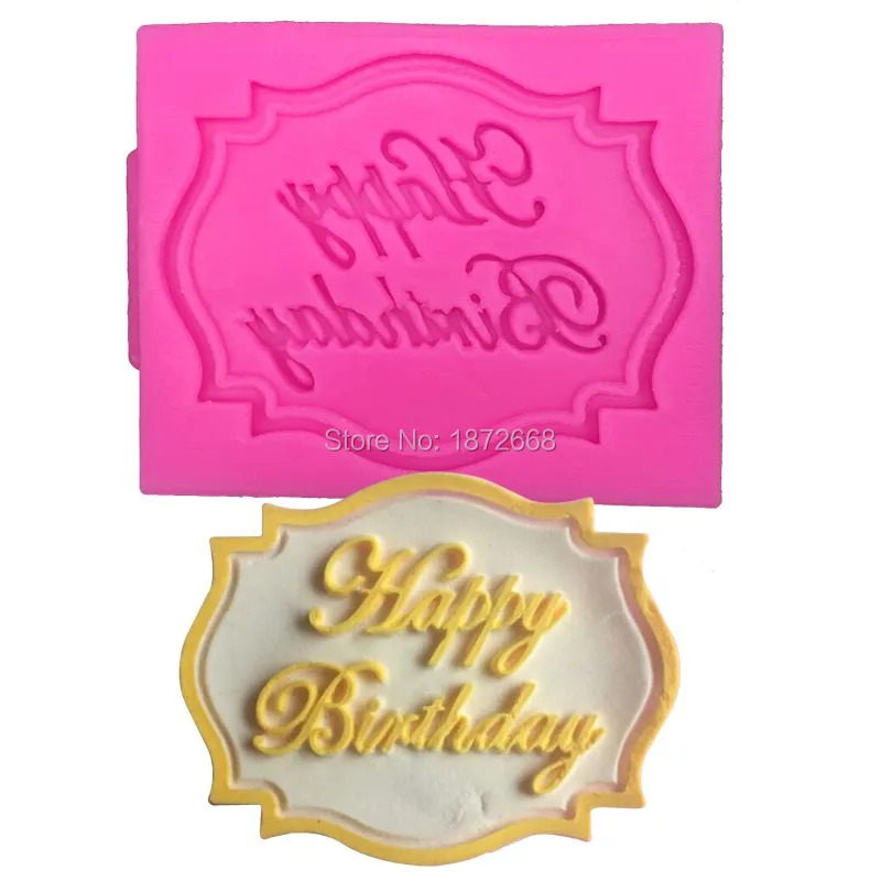 С Днем Рождения силиконовые формы шоколада fondant (сахарная) украшение для торта