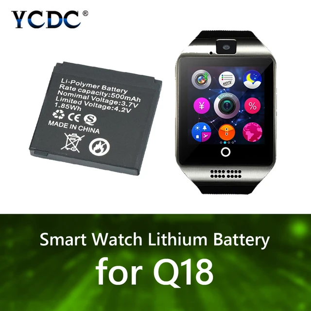 Li ion Polymer Battery For Q18 Smart Watch 500mAh 3.7V Rechargeable