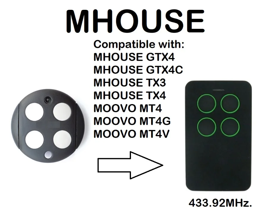 

MHOUSE GTX4, GTX4C, TX3, TX4 MT4 MT4G MT4V Compatible Remote Control Rolling code 433.92MHz.