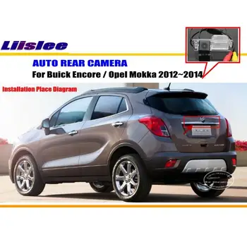 

Car Back Up Parking Camera For Buick Encore 2012~2014 Vehicle Reverse Camera For Vauxhall Opel Mokka 2012~2014 AUTO Accessories