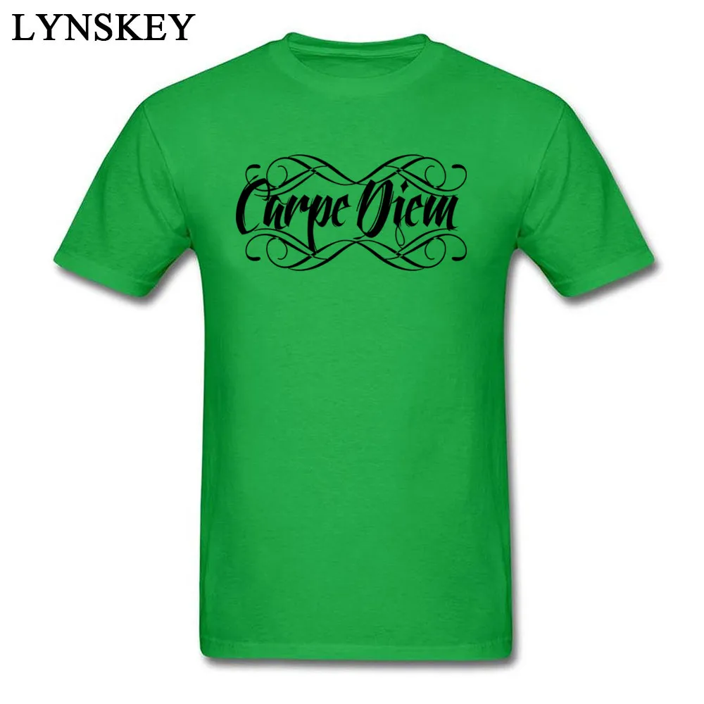 Newest Casual T Shirts Autumn 100% Cotton Round Neck Tops Tees Short Sleeve Casual Carpe Diem Tee-Shirts Top Quality green