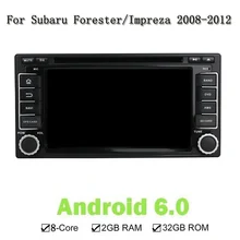 Android 6.0 Eight Core 2G RAM 32G ROM Car DVD CD Player GPS Navigation Radio Stereo Unit For Subaru Forester/Impreza 2008-2011