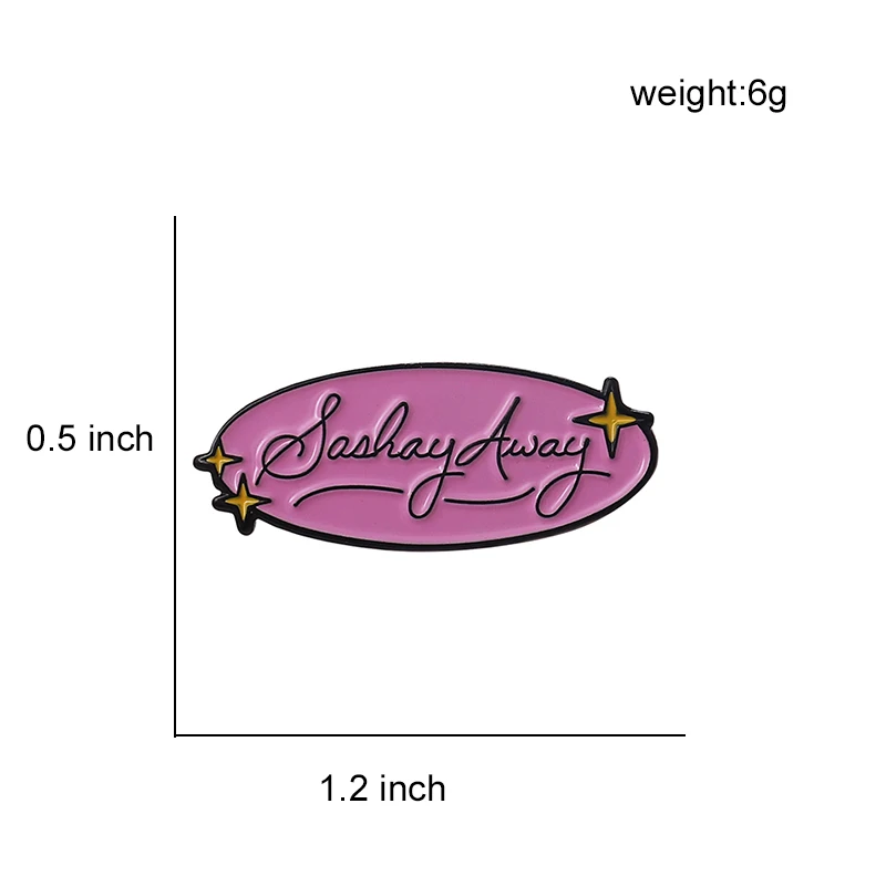 Qihe ювелирные изделия Sashay на булавке лозунг эмаль на булавке Драг гонки рупол цитаты Броши Драг королева нагрудные булавки подарок