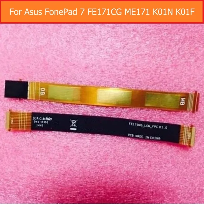 Top quality LCD display connector flex cable For Asus Fonepad 7 FE171