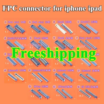 

FREESHIP 19 MODELS New Touch Screen Display FPC connector for iPhone 4s 5 5c 5s 6 6plus 6s on motherboard logic board mainboard