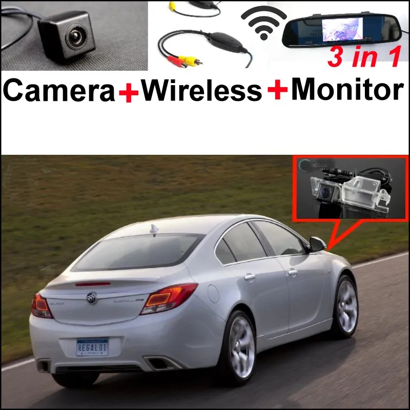 Для Buick Regal 2009 ~ 2014 Специальный вид сзади Wi-Fi Камера + Беспроводной приемник + зеркало Экран 3 в 1 резервное копирование Парковка Системы