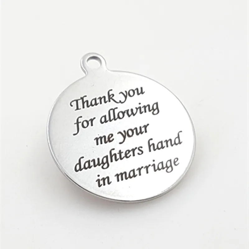 

20 шт 25 мм DIY круг Шарм надпись спасибо за то, что разрешили мне ваших дочерей рука в свадьбе кулон из нержавеющей стали