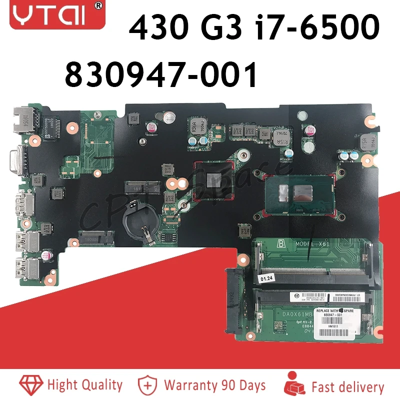 

430 G3 Motherboard 830947-501 830947-001 DA0X61MB6G0 For HP 440 G3 Intel Laptop Motherboard i7-6500CPU 830947-601 Tested Ok!
