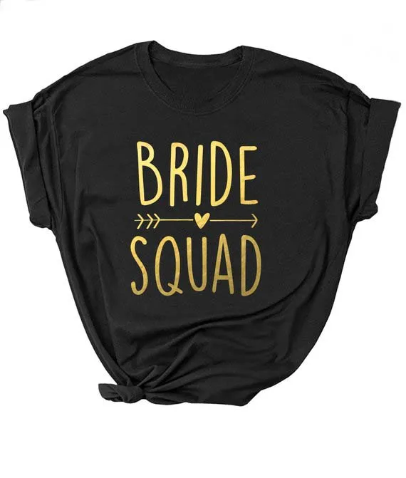 

Black Fit Bachelorette Bride Party Unisex Shirt Bride Squad Arrow Heart T-Shirt Feminine Slogan Women Tops Girl Tees Couple Tops