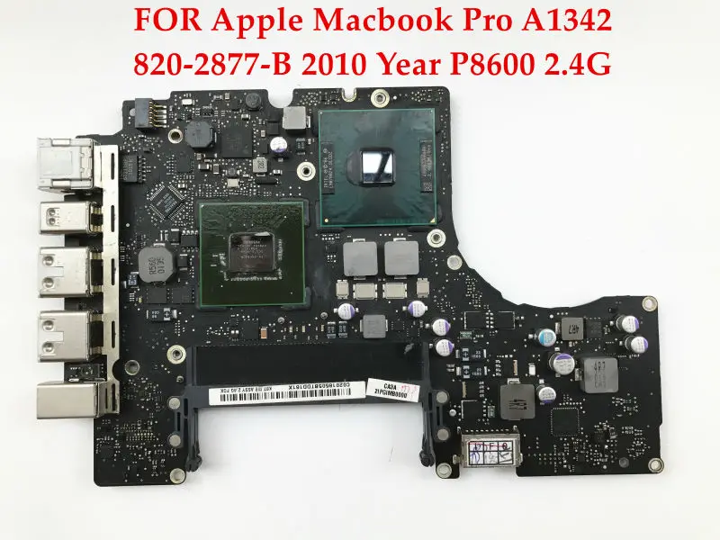 Материнская плата для macbook Pro Apple A1342 материнская 820 2877 B 2010 года P8600 2 4G DDR3 100%