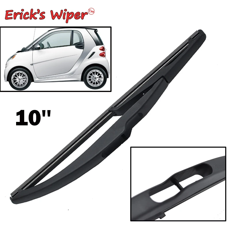 

Erick's Wiper 10" Rear Wiper Blade For Smart Fortwo Coupe 451 2007- 2014 Windshield Windscreen Rear Window