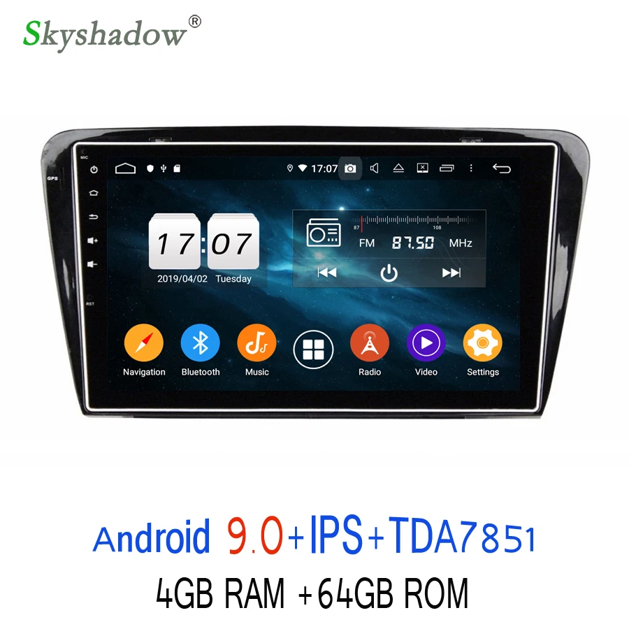 10," TDA7851 ips Android 9,0 для Skoda Octavia- 64 Гб rom 8 ядерный автомобильный dvd-плеер gps ГЛОНАСС RDS радио wifi Bluetooth 4,2