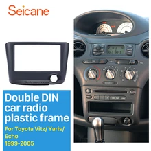 Seicane 2 Din автомобиля стерео крышка пластина отделка комплект для 2005-1999 Toyota Vitz Yaris эхо установка рамки тире CD DVD панель