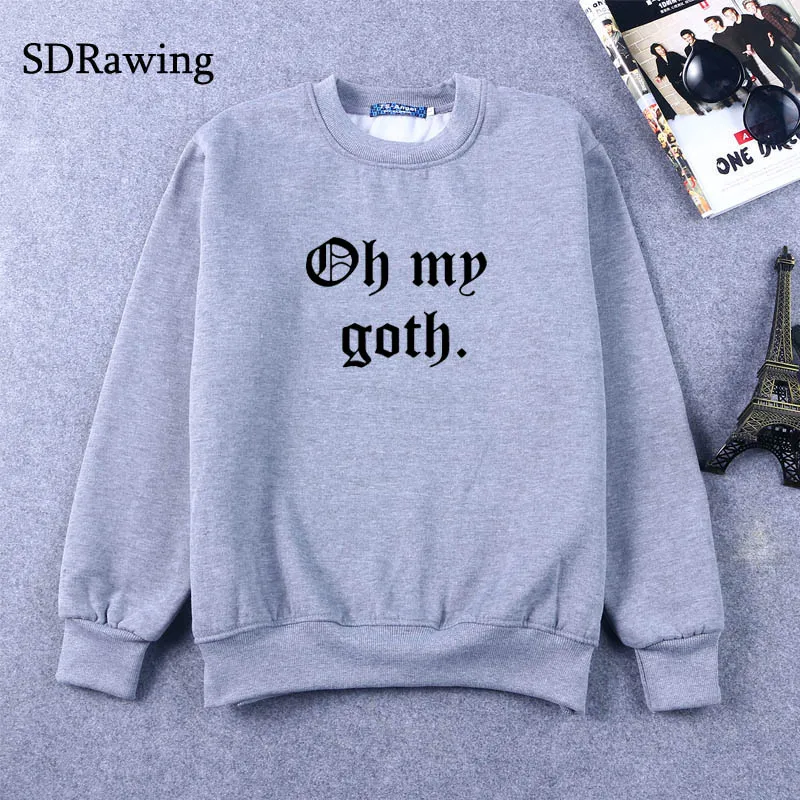 New OH MY GOTH Print Women Sweatshirts Cotton Casual Funny Sweatshirts For Lady Top Hipster Tumblr Drop Ship New OH MY GOTH Print Women Sweatshirts Cotton Casual Funny Sweatshirts For Lady Top Hipster Tumblr Drop Ship