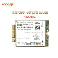 Сьерра-Беспроводной EM7305 DW5809e M.2 NGFF 4G 100 M LTE WWAN карта модуль для Dell e7450 e7250 e5550 e5450