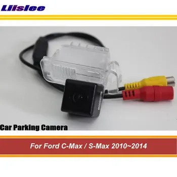 

Liislee For Ford C-Max / S-Max 2010~2014 Rear View Reverse Camera / Back Up Parking Camera / HD CCD Night Vision