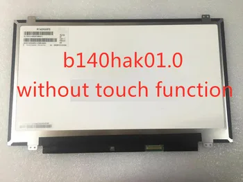 

Without touch function 14.0" Inch LED LCD touch Screen Display B140HAK01.0 For Lenovo ThinkPad T470s FHD 1920*1080 Panel