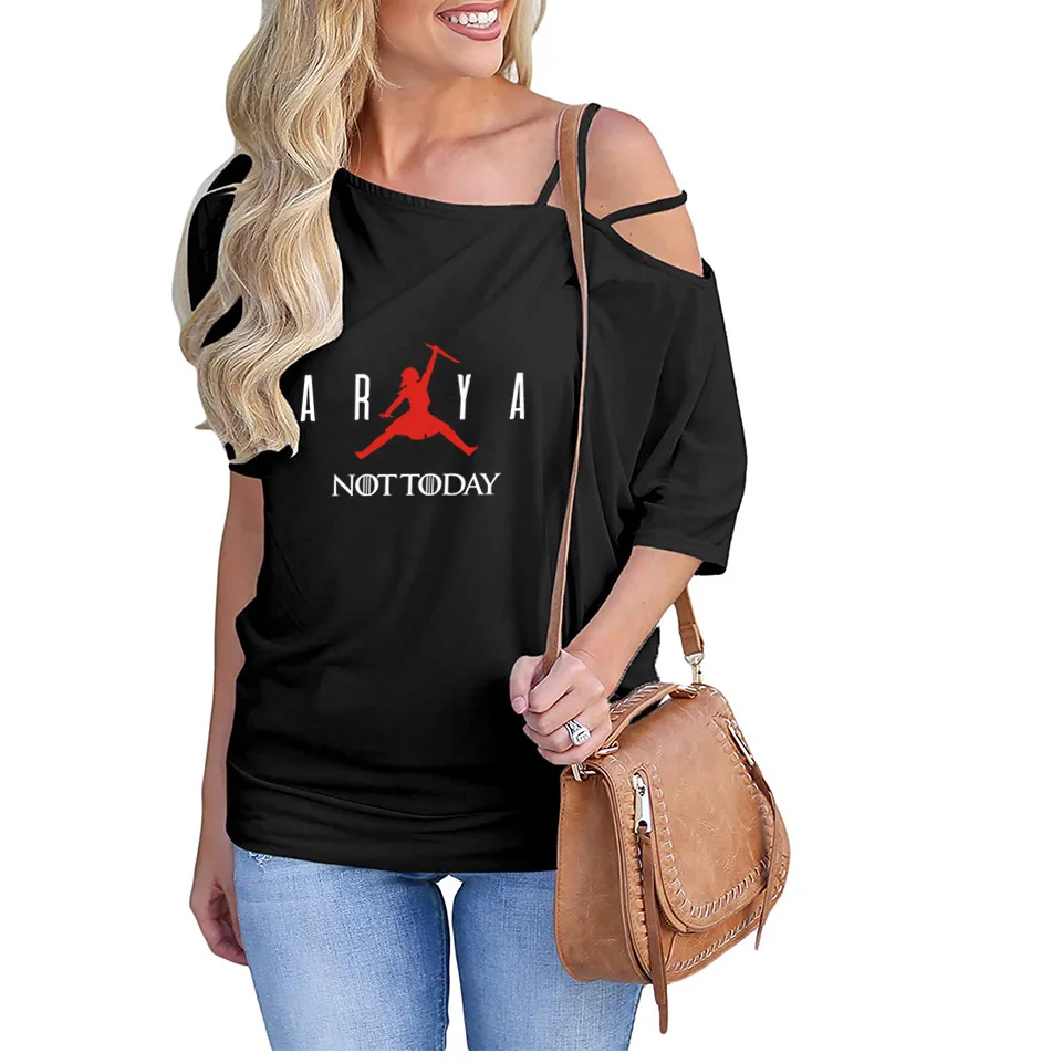 

Drop shopping 2019 Not Today New print Game Of Thrones T Shirt Female Harajuku Off Shoulder Vintage Summer T-Shirt Women Tops