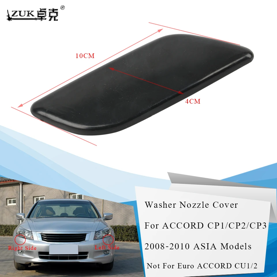 

ZUK Left / Right Headlight Washer Nozzle Cover Headlamp Water Spray Jet Case Cap For HONDA ACCORD 2008 2009 2010 2011 2012 2013
