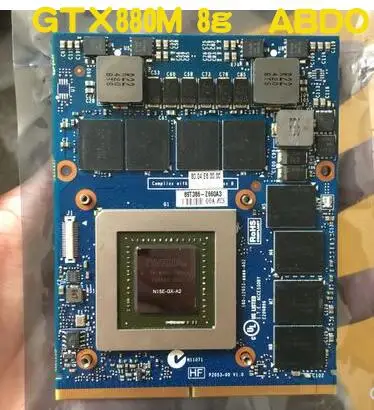 

abdo M17X R5 M17XR6 M17X R4 M18 R2M18X R3 laptop JH9PP 0JH9PP N15E-GX-A2 GTX880M GTX 880M DDR5 8G MB graphics video card