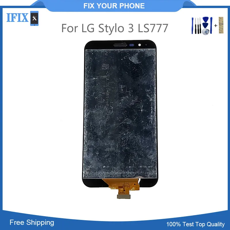 

For LG Stylo 3 LS777 LCD Display Touch Screen with Digitizer Assembly Replacement Parts 5.7 Inch With Tools 10pcs/lot