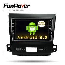 Funrover IPS 8 “Android8.0 Car dvd Player GPS Radio per Mitsubishi Outlander 2008-2014 Peugeot 4007 Citroen C -Crosser 2din radio
