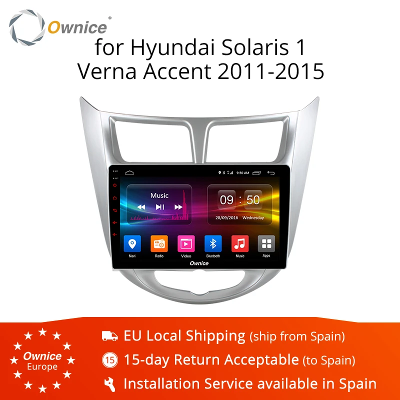 

Ownice K1 K2 Android 8.1 Octa 8 core 2G RAM 32G Car Radio Player DVD For Hyundai Solaris Verna accent 2011 2012 Navi GPS 4G
