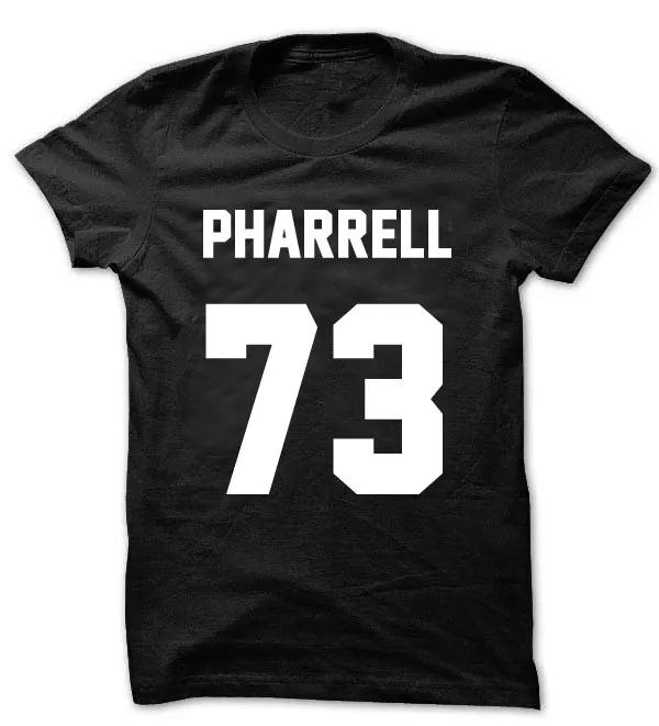 

Pharrell Shirt PHARRELL 73 T-shirt Print on Front or Back side Unisex Women Men T-shirt T1719