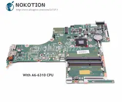 NOKOTION для hp 15-AB Материнская плата ноутбука 809336-601 809336-001 DA0X22MB6D0 основная плата A6-6310 Процессор DDR3