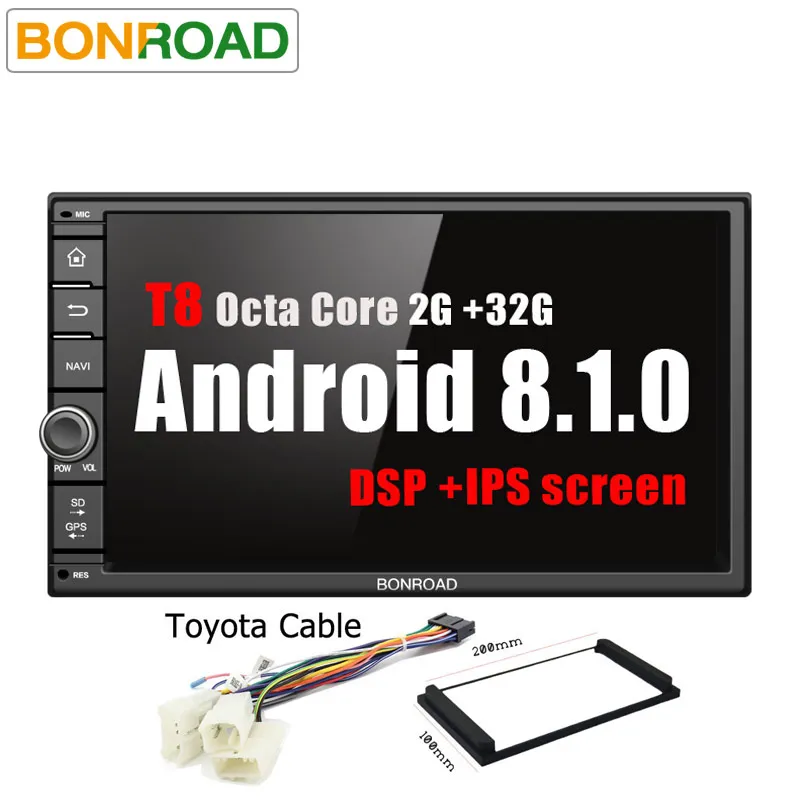 Bonroad" 2Din Octa Core Android 8,1. Автомобильный мультимедийный плеер с DSP для Nissan gps навигация Радио стерео аудио плеер(без DVD - Цвет: T8 706A8D5G2 Toyota