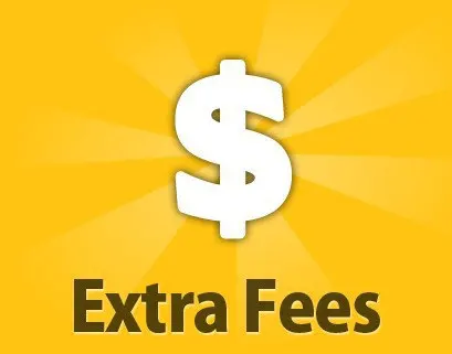 

extra fee