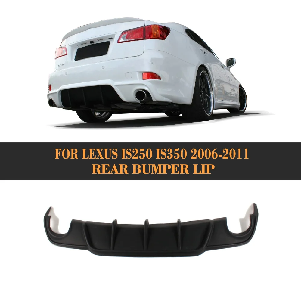  PU Black Auto Car Rear Bumper Diffuser For Lexus IS250 IS350 2006 - 2011 Car Bumper Lip Spoiler