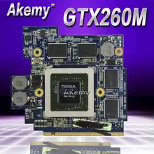 AKemy 60-NVZVG1000-A02 GTX 260 M GTX260M G92-751-B1 DDR3 1 Гб цифровая видео VGA для Asus G71G G71GX G72GX G51VX G61GX