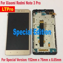 Дешевые Ltpro 152 мм!! Новый ЖК-дисплей Дисплей Сенсорный экран планшета Ассамблея + рамка для Xiaomi Redmi Note 3 Pro специальная версия edition SE Запчасти