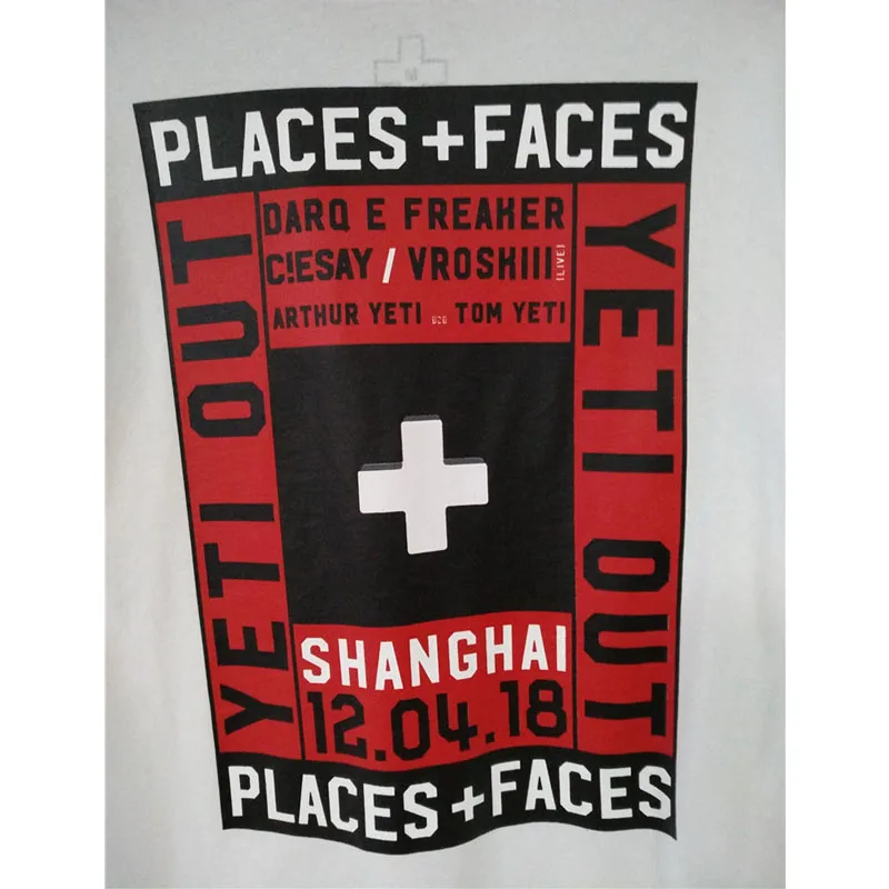 New Short Sleeve Places+Faces T Shirts Women Men Hip Hop Streetwear Oversized Cotton T Shirt Yeti Out Skateboard Tee PlacesFaces