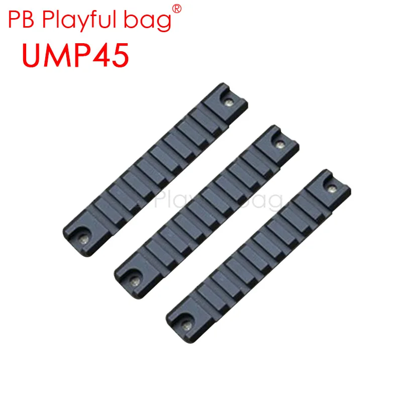 Новинка открытый конкурентоспособная CS игра UMP45 обновление guide21mm UMP9 fishbone guideway ремонт аксессуары DIY готовый подарок OA41 - Цвет: OA4105