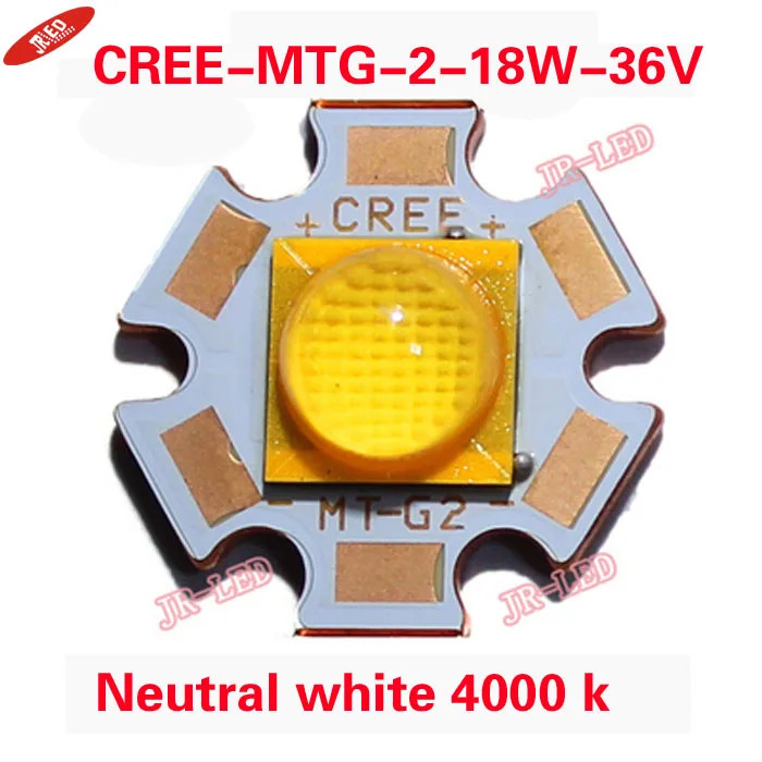 1 шт. Cree XLamp MTG-2 MTG2 18W 36V 36 v огни нейтральный белый 4000 к 20 мм Звезда База Медь пластина, украшенное мозаикой из драгоценных камней, 12 v Драйвер