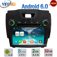 8 «Android 6.0 Окта основные 2 ГБ RAM 32 ГБ ROM 3 Г/4 Г DAB Автомобиля dvd плеер, радио gps навигация для chevrolet s10/isuzu d-max 2013 2014