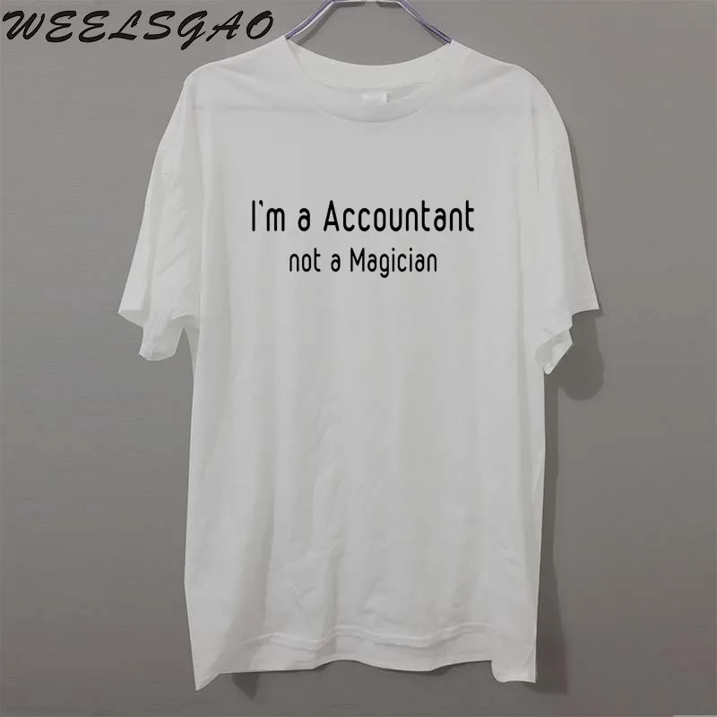 

Summer Style I'M A ACCOUNTANT NOT A MAGICIAN T-Shirt Tops Funny birthday Gift T Shirt For Men Tee