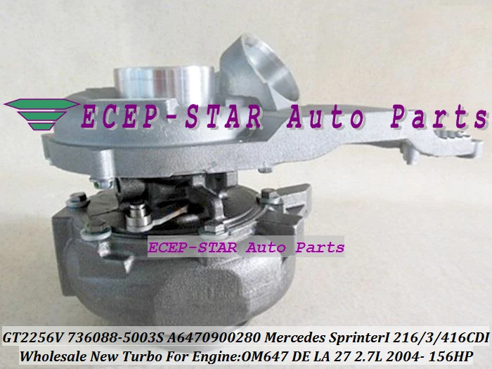 GT2256V 736088-5003S 736088 A6470900280 Turbo Turbine Turbocharger For Mercedes Sprinter I 216CDI 316CDI 416CDI 2004- 2.7L D 154HP OM647 DE LA 27 (4)