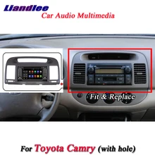 Liandlee Android система для Toyota Camry 2000~ 2003 с отверстием Радио BT dvd-плеер рамка gps Navi Карта Навигация экран мультимедиа
