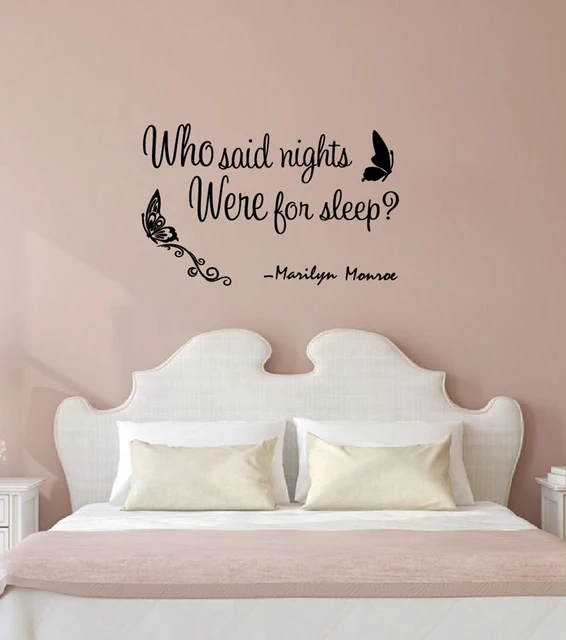 who said nights were for sleep" marilyn monroe quotes vinyl wall