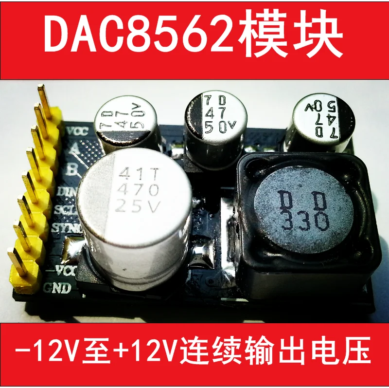 

DAC8562 Two Channel 16 Bit DA Module Outputs -12V~+12V from Each Channel and Outputs Negative Voltage Externally.
