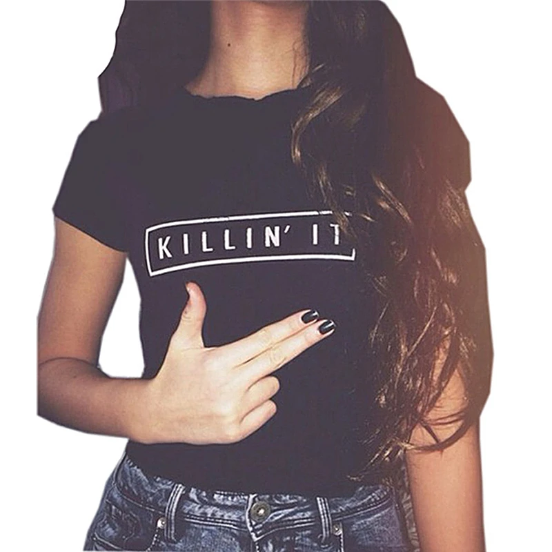 

KLV Killin It Fashion Cotton Women T-shirt Tops Harajuku Tee White Black Short Sleeve tshirts Drop ship