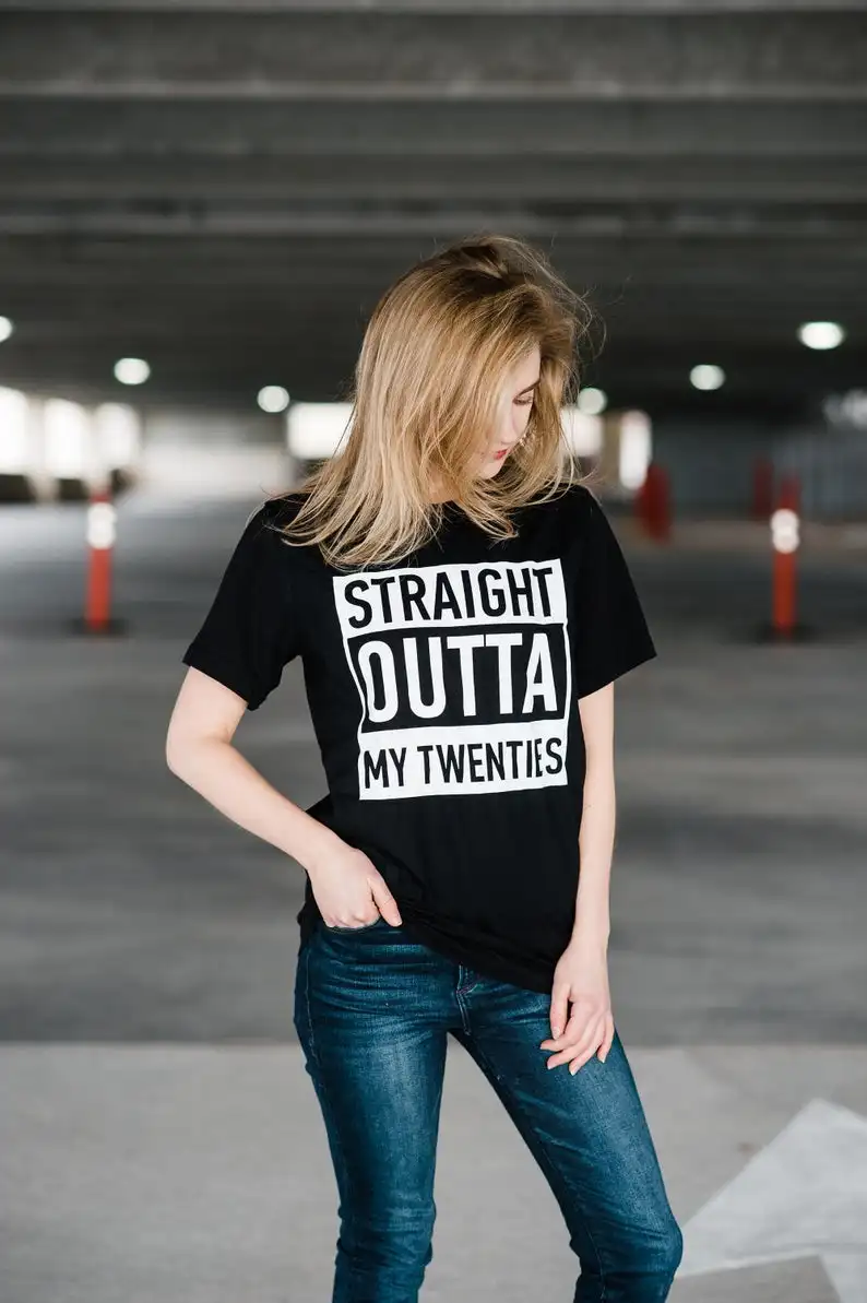 Straight Outta My Twenties Shirt, 30th Birthday Shirt, Dirty Thirty Shirt, Dirty 30 Shirt, Thirty AF, 30 AF, 30th Birthday Gift2